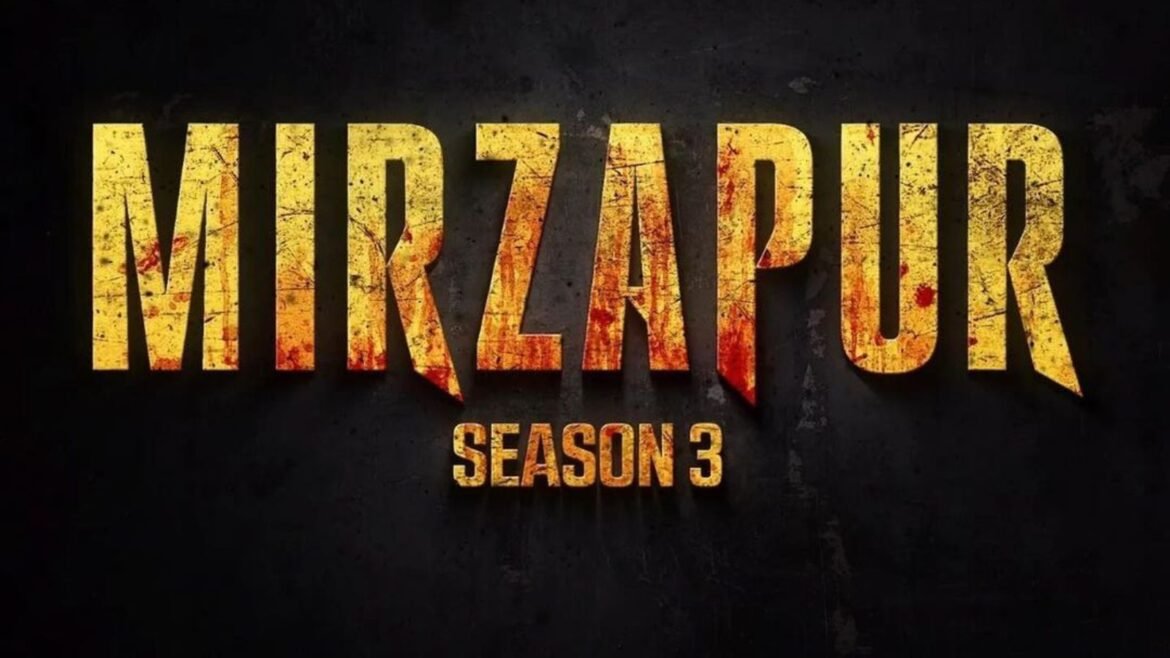 Mirzapur Season 3